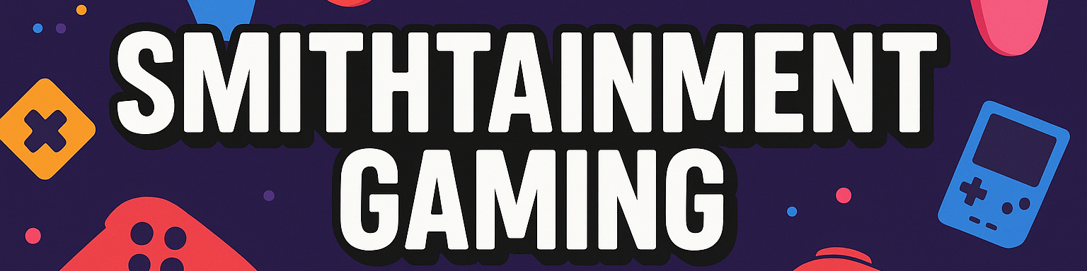 Smithtainment Gaming banner