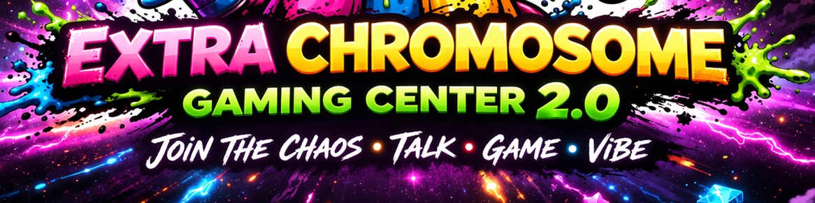 Extra Chromosome Gaming Center banner