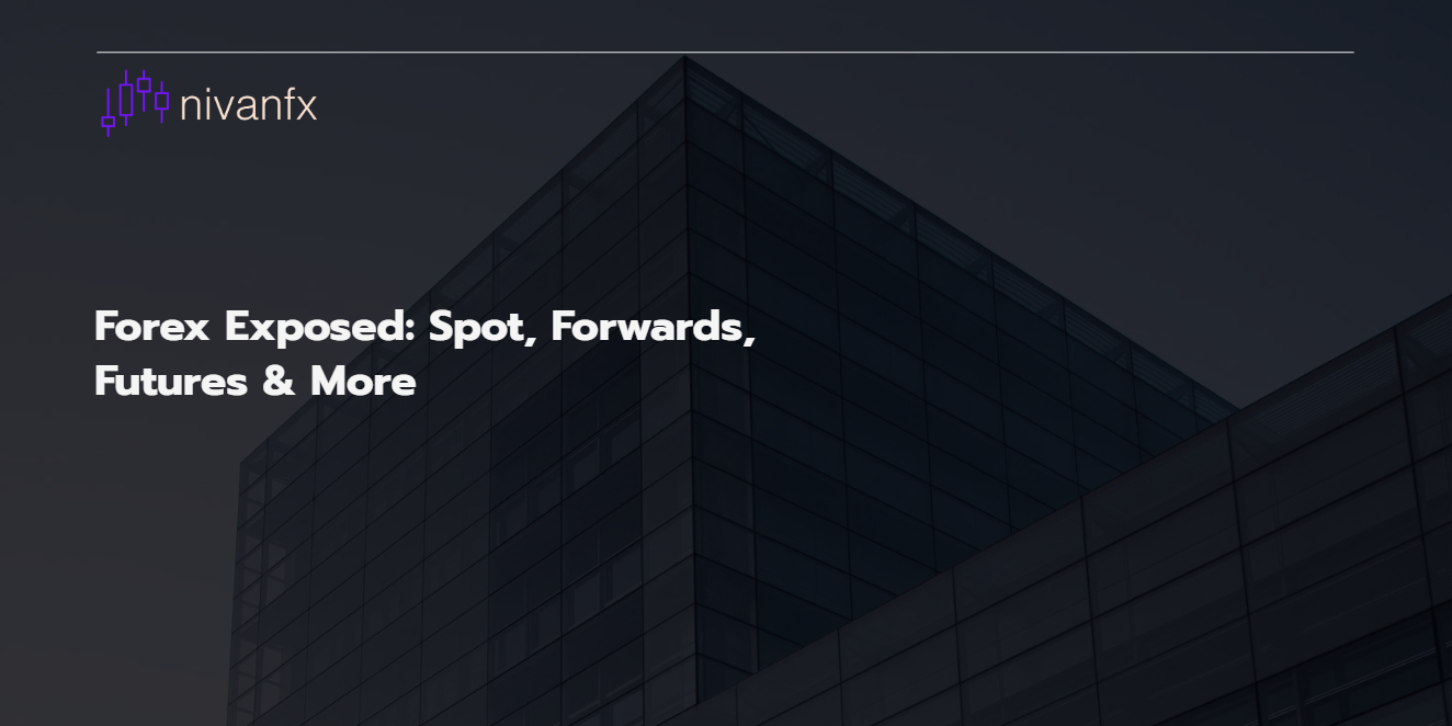 Unraveling the Forex Puzzle: How Spot, Forwards, Futures, and Options Drive Market Dynamics