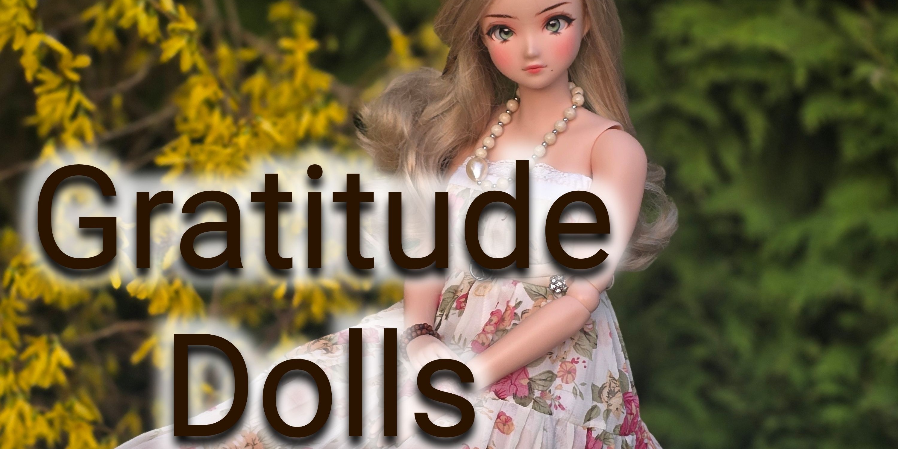 Gratitude Dolls thumbnail