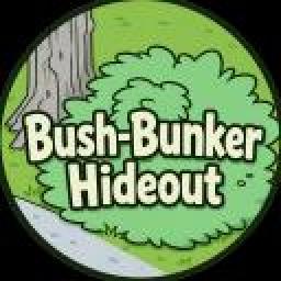 Bush-Bunker Hideout™