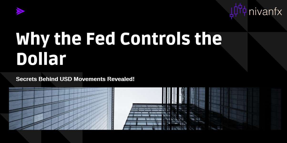 Behind the Greenback: How the Federal Reserve’s Dual Mandate Shapes USD Market Waves