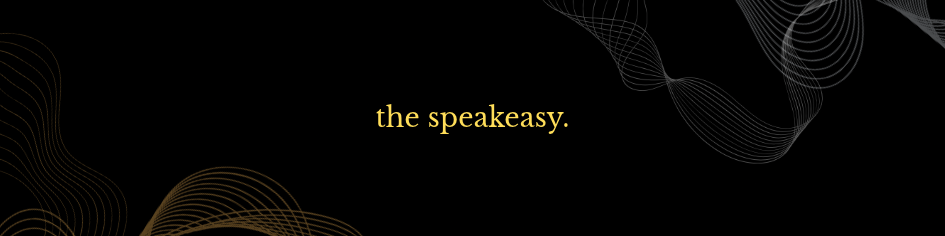 The Speakeasy banner