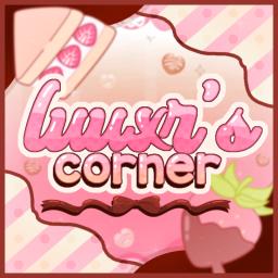 luuxr's corner 🌸🍰