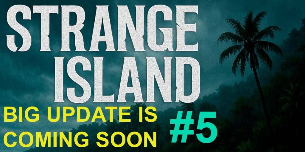 Strange Island devlog #5