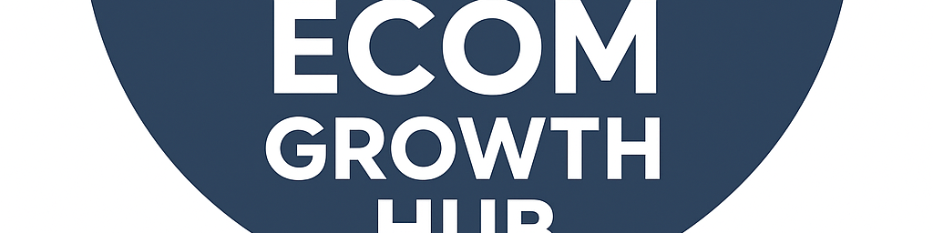 Ecom Growth Hub banner