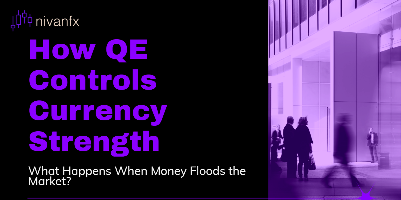 Unlocking the Secret of Quantitative Easing: How Central Banks Shape the Forex Market